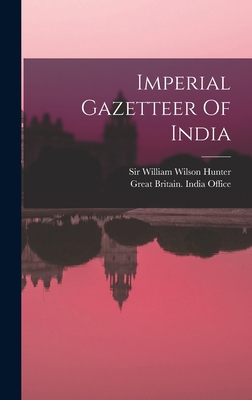 Imperial Gazetteer Of India 1017231532 Book Cover
