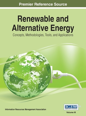 Renewable and Alternative Energy: Concepts, Met... 166842861X Book Cover