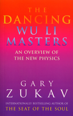 The Dancing Wu Li Masters: An Overview of the N... 0712648720 Book Cover