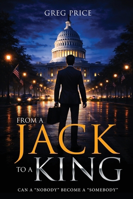 From A Jack To A King B0GHZD2PKN Book Cover