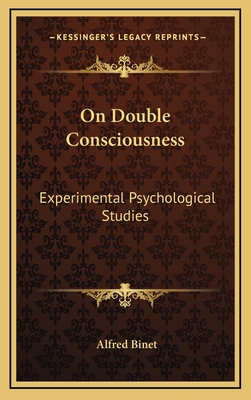 On Double Consciousness: Experimental Psycholog... 1163421200 Book Cover