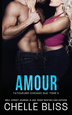 Amour [French] 1637430426 Book Cover