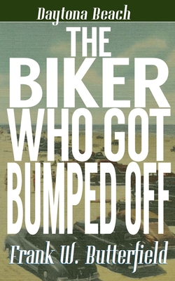 The Biker Who Got Bumped Off B092P6X2YD Book Cover