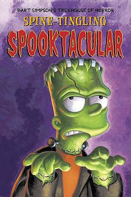 Bart Simpson's Treehouse of Horror Spine-Tingli... 0007130929 Book Cover