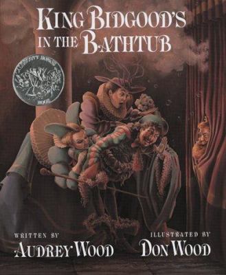 King Bidgood's in the Bathtub 0152427325 Book Cover