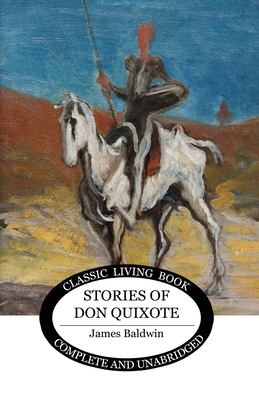 Stories of Don Quixote 1761532111 Book Cover