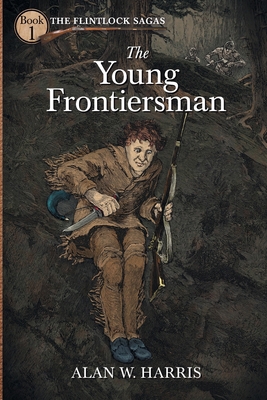 The Young Frontiersman 1734184507 Book Cover