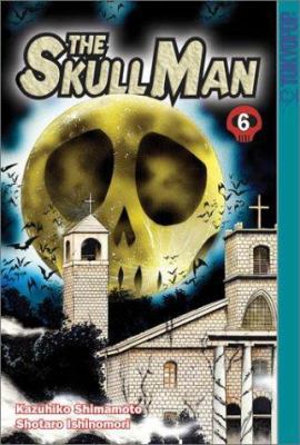 The Skull Man Volume 6 1931514704 Book Cover