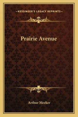 Prairie Avenue 1162774371 Book Cover