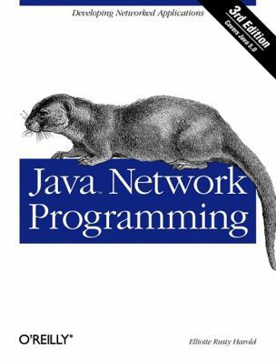Java Network Programming, Third Edition 0596007213 Book Cover