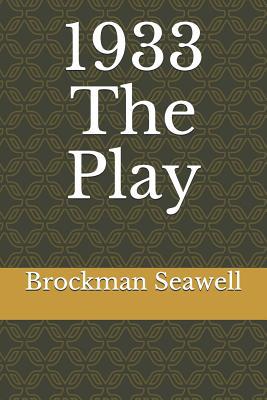 1933 The Play 107415536X Book Cover