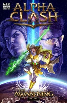 Paperback Alpha Clash : The Awakening Book