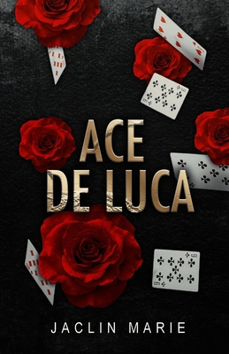 Ace De Luca B0DMM8G714 Book Cover