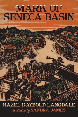 Mark of Seneca Basin 1479444855 Book Cover