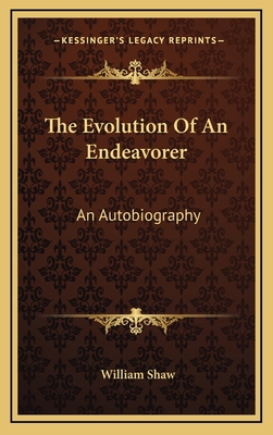The Evolution of an Endeavorer: An Autobiography 1163349801 Book Cover