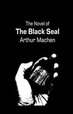 The Novel of the Black Seal Illustrated            Book Cover