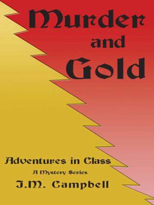 Murder and Gold 1420833936 Book Cover
