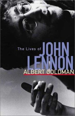 The Lives of John Lennon B005DIDHS6 Book Cover