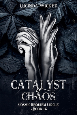 Catalyst of Chaos            Book Cover