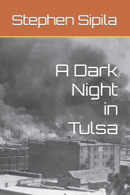 A Dark Night in Tulsa B0BXNM86SN Book Cover