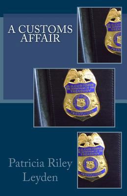 A Customs Affair 1460928148 Book Cover
