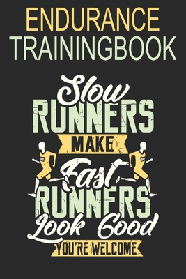 Endurance Trainingbook 1713309831 Book Cover