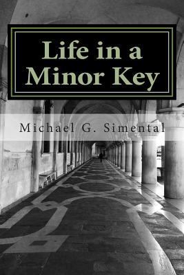 Life in a Minor Key 1501021508 Book Cover