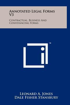 Annotated Legal Forms V3: Contractual, Business... 125806698X Book Cover