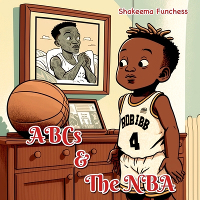 ABCs and the NBA [Large Print] 1088083714 Book Cover