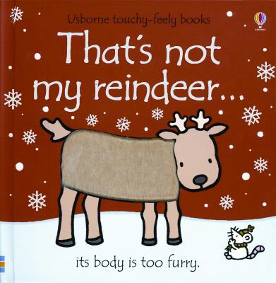 That's Not My Reindeer: Its Body Is Too Furry 0794518907 Book Cover