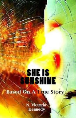 She is Sunshine 1544991916 Book Cover