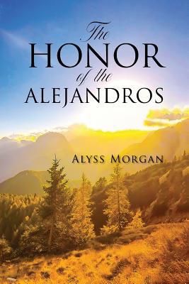 The Honor of the Alejandros 1950955192 Book Cover