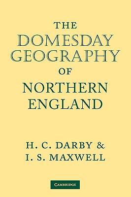 The Domesday Geography of Northern England 0521088704 Book Cover