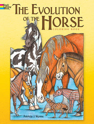 The Evolution of the Horse Coloring Book 0486467953 Book Cover
