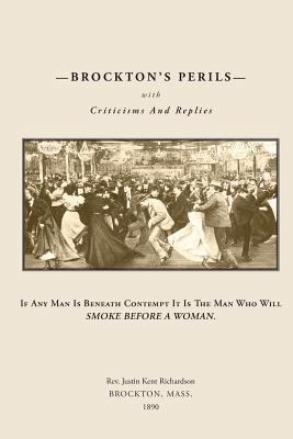 BROCKTON?S PERILS with Criticisms And Replies 149920230X Book Cover