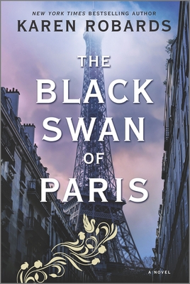 The Black Swan of Paris 0778388298 Book Cover