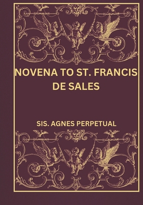 Novena to St. Francis de sales B0DV3T2VPP Book Cover
