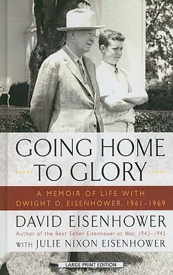 Going Home to Glory: A Memoir of Life with Dwig... [Large Print] 1410434389 Book Cover