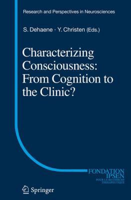 Characterizing Consciousness: From Cognition to... 3642180140 Book Cover
