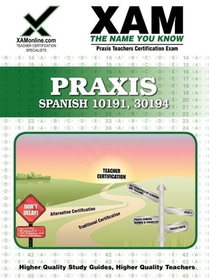 Praxis Spanish 10191, 30194 Teacher Certificati... 1581977182 Book Cover