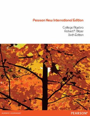 College Algebra: Pearson New International Edition 1292042346 Book Cover