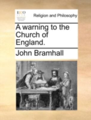 A Warning to the Church of England. 1140756133 Book Cover