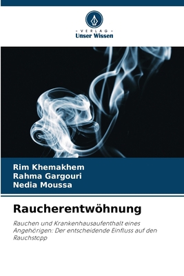 Raucherentwöhnung [German] 6207854101 Book Cover