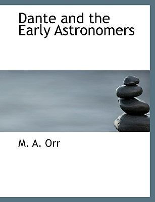 Dante and the Early Astronomers 1140400169 Book Cover