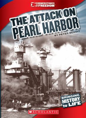The Attack on Pearl Harbor 0531236013 Book Cover