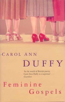 Feminine Gospels 0330486438 Book Cover