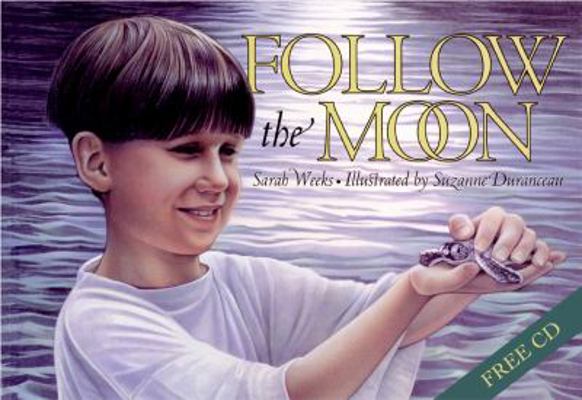 Follow the Moon Book and CD [With CD (Audio)] 0060557443 Book Cover