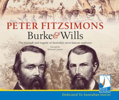 Burke Wills 1510076751 Book Cover