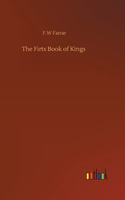 The Firts Book of Kings 3752391413 Book Cover