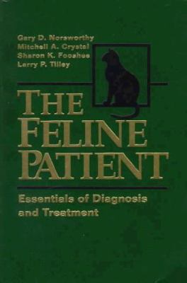 The Feline Patient: Essentials of Diagnosis and... 0683065564 Book Cover